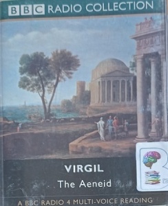 The Aeneid written by Virgil and Tom Holland (abr.) performed by Ralph Fiennes, Derek Jacobi, Diana Quick and All Star BBC Radio 4 Team on Cassette (Abridged)